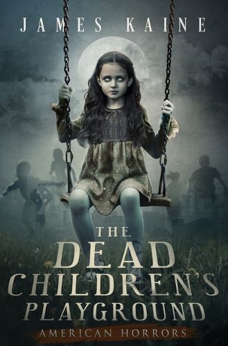 Cover image for The Dead Children's Playground