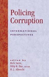 Cover image for Policing Corruption: International Perspectives