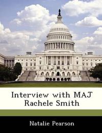 Cover image for Interview with Maj Rachele Smith