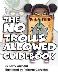 Cover image for The No Trolls Allowed Guidebook