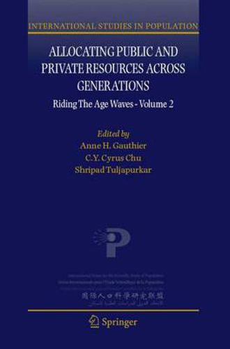 Cover image for Allocating Public and Private Resources across Generations: Riding the Age Waves - Volume 2