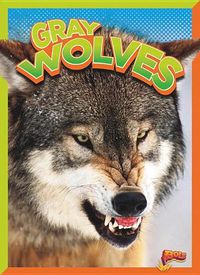 Cover image for Gray Wolves