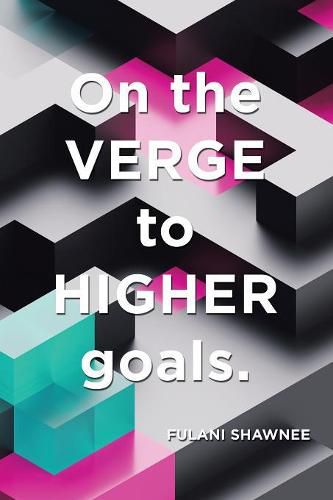 Cover image for On the Verge to Higher Goals