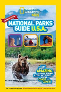 Cover image for National Geographic Kids National Parks Guide USA CentennialEdition