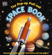 Cover image for The Pop-up, Pull-out Space Book