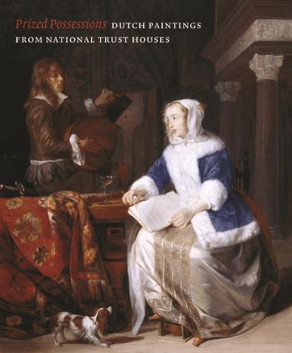 Cover image for Prized Possessions: Dutch Paintings from National Trust Houses