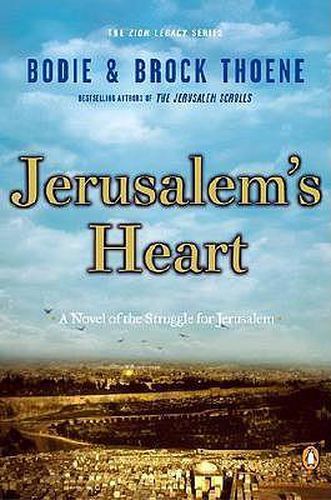 Cover image for Jerusalem's Heart: A Novel of the Struggle for Jerusalem