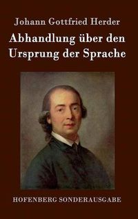 Cover image for Abhandlung uber den Ursprung der Sprache