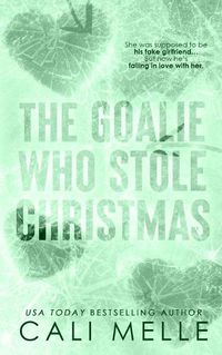 Cover image for The Goalie Who Stole Christmas