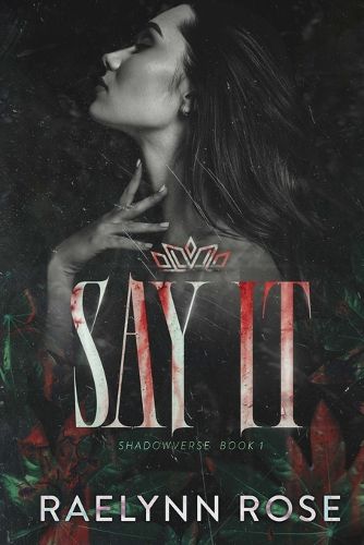 Cover image for Say It