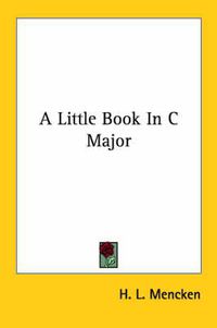 Cover image for A Little Book in C Major