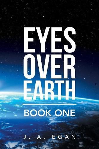 Cover image for Eyes over Earth: Book One