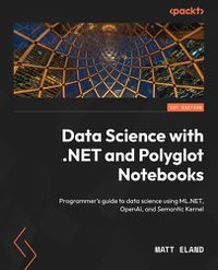 Cover image for Data Science with .NET and Polyglot Notebooks