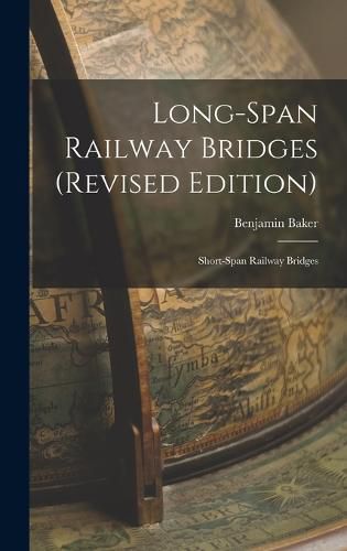 Cover image for Long-Span Railway Bridges (Revised Edition)