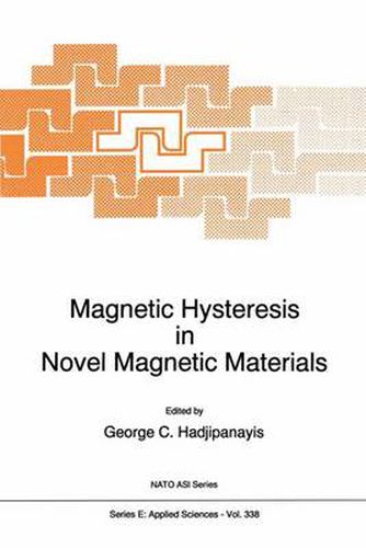 Cover image for Magnetic Hysteresis in Novel Magnetic Materials
