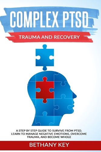 Cover image for Complex PTSD Trauma and Recovery