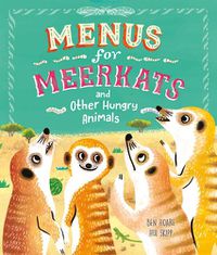Cover image for Menus for Meerkats and Other Hungry Animals