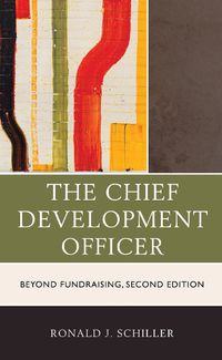 Cover image for The Chief Development Officer: Beyond Fundraising