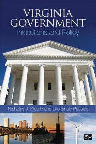 Cover image for Virginia Government: Institutions and Policy