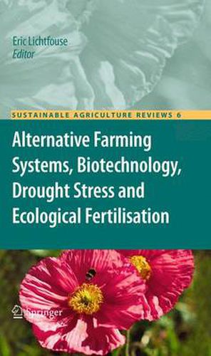 Cover image for Alternative Farming Systems, Biotechnology, Drought Stress and Ecological Fertilisation