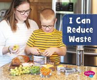 Cover image for I Can Reduce Waste