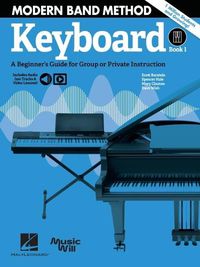 Cover image for Modern Band Method - Keyboard, Book 1: A Beginner's Guide for Group or Private Instruction