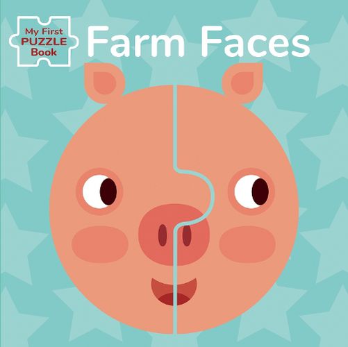 Farm Faces: My First Jigsaw Book