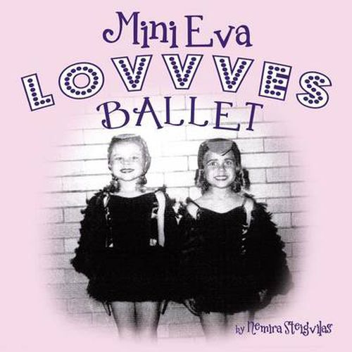 Cover image for Mini Eva Lovvves Ballet