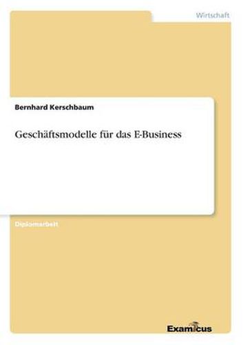 Cover image for Geschaftsmodelle fur das E-Business