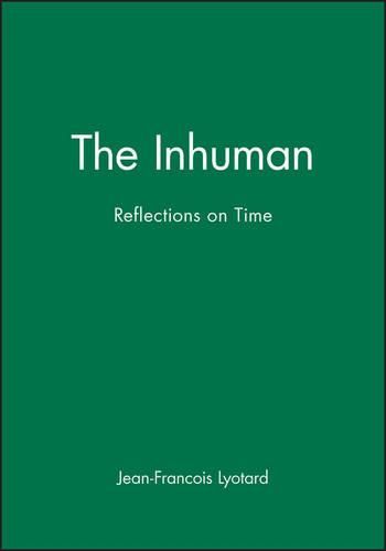 Cover image for The Inhuman: Reflections on Time