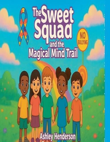 Cover image for The sweet squad and the magical mind trail
