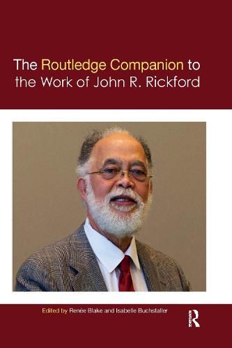 Cover image for The Routledge Companion to the Work of John R. Rickford