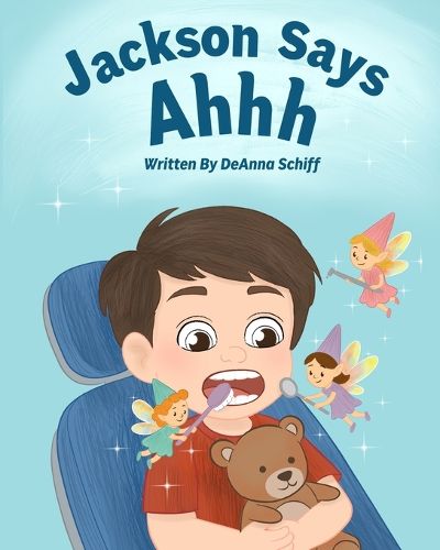 Cover image for Jackson Says Ahhh