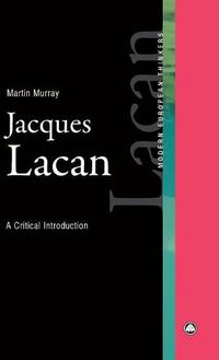 Cover image for Jacques Lacan: A Critical Introduction
