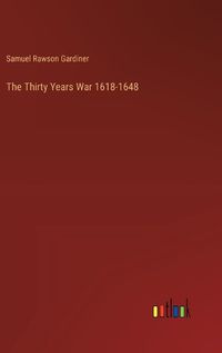 Cover image for The Thirty Years War 1618-1648
