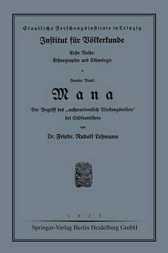 Cover image for Mana: Der Begriff Des  Ausserordentlich Wirkungsvollen  Bei Sudseevoelkern