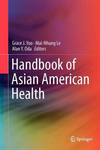 Cover image for Handbook of Asian American Health