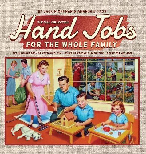 Cover image for Hand Jobs for the Whole Family