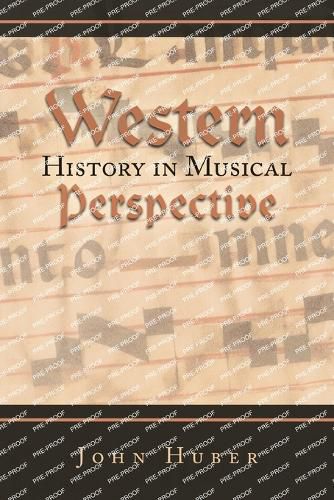 Cover image for Western History in Musical Perspective