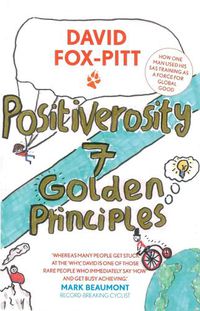 Cover image for Positiverosity: 7 Golden Principles