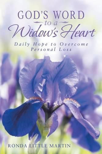 Cover image for God's Word to a Widow's Heart: Daily Hope to Overcome Personal Loss