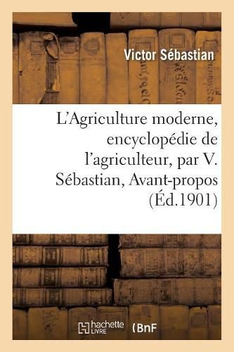 Cover image for L'Agriculture moderne, encyclopedie de l'agriculteur