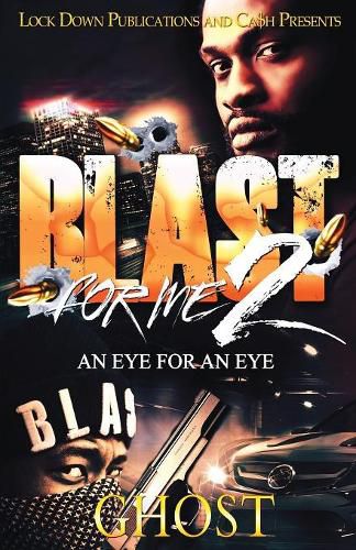 Cover image for Blast for Me 2: An Eye for an Eye