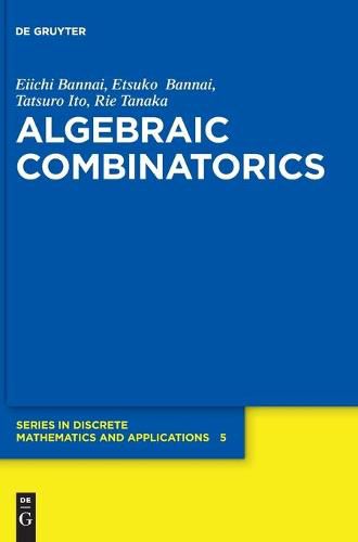 Cover image for Algebraic Combinatorics