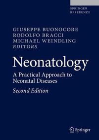 Cover image for Neonatology: A Practical Approach to Neonatal Diseases