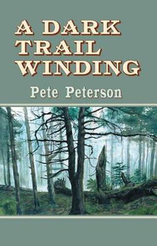 Cover image for A Dark Trail Winding