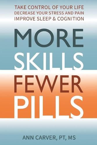 Cover image for More Skills, Fewer Pills