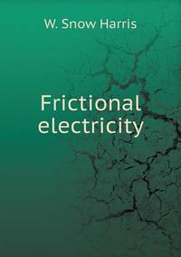 Cover image for Frictional electricity