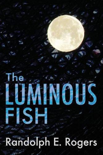 The Luminous Fish