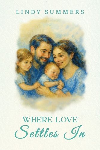 Cover image for Where Love Settles In